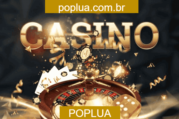 POPLUA Cassino Ao Vivo - 50+ Mesas HD 4K